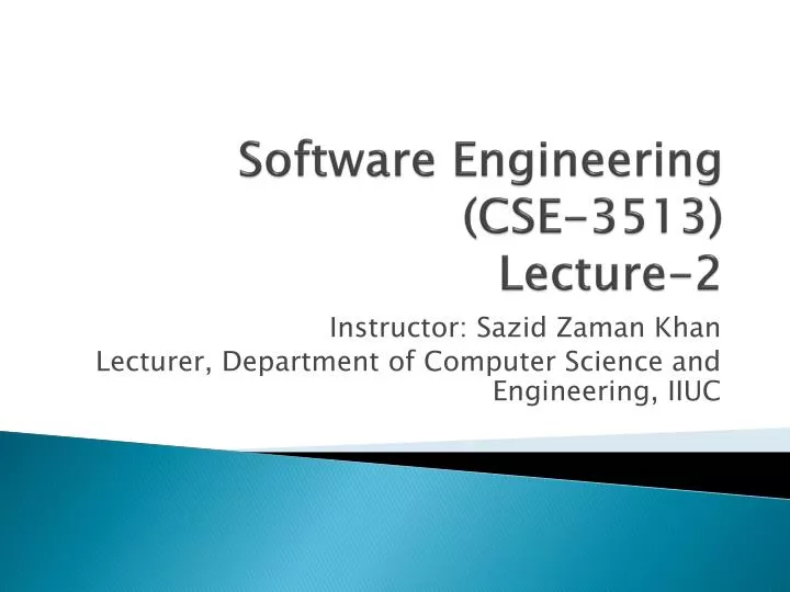 PPT - Software Engineering (CSE-3513) Lecture-2 PowerPoint Presentation ...