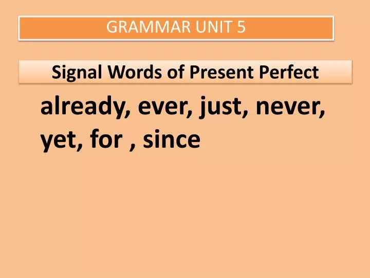 ppt-signal-words-of-present-perfect-powerpoint-presentation-id-3172459