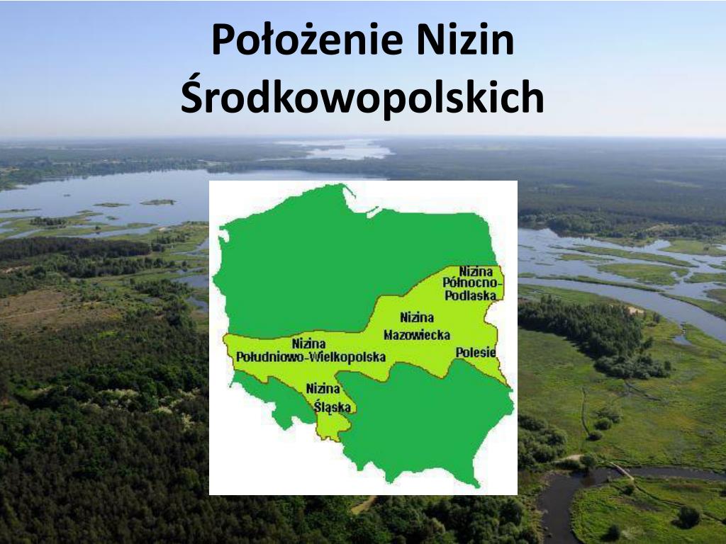 PPT - Walory turystyczne Nizin Środkowopolskich PowerPoint Presentation -  ID:3172561