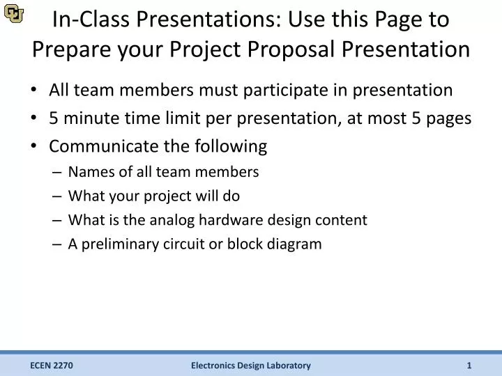 ppt in class presentations use this page to prepare your project