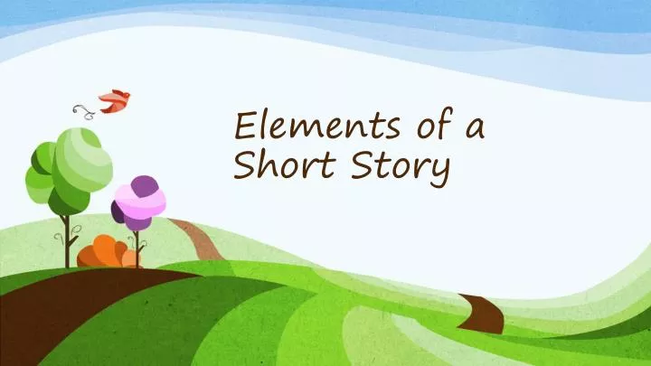 Elements of a short story powerpoint