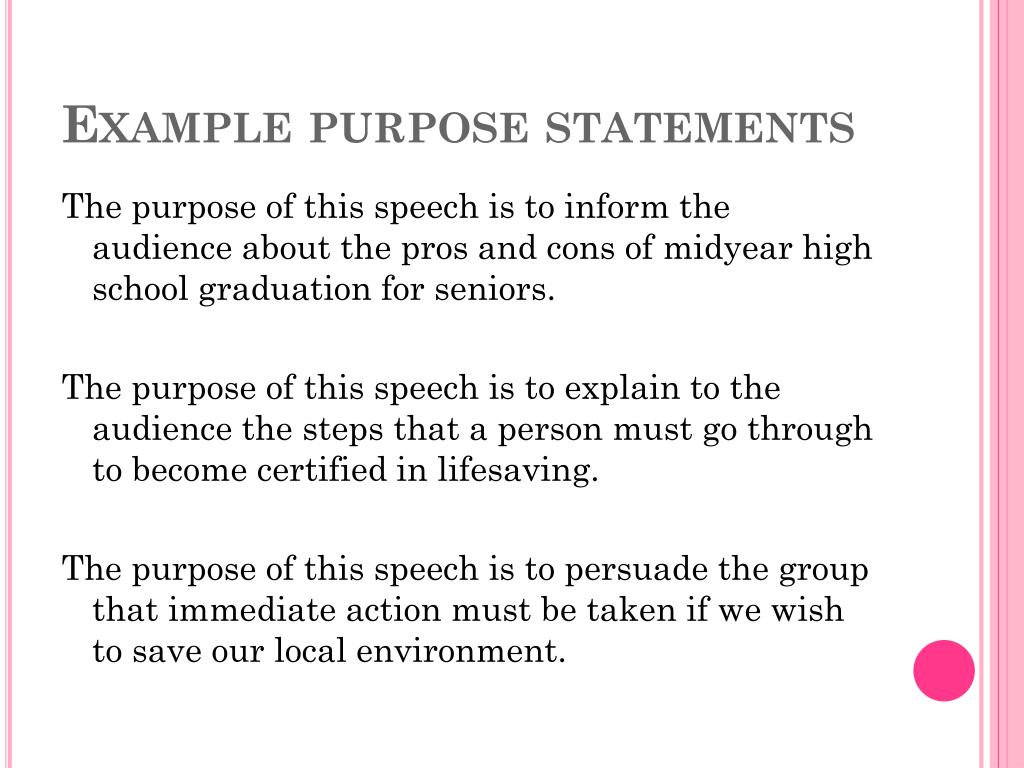 the specific purpose of your speech is