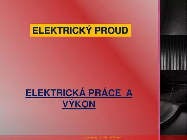 Elektrická práce a elektrický výkon