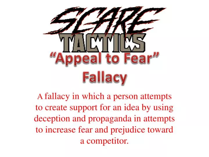 ppt-appeal-to-fear-fallacy-powerpoint-presentation-free-download