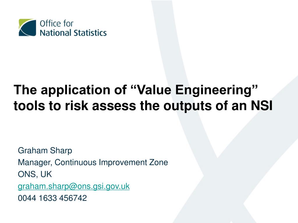 PPT - The application of “Value Engineering” tools to risk assess the  outputs of an NSI PowerPoint Presentation - ID:3177949
