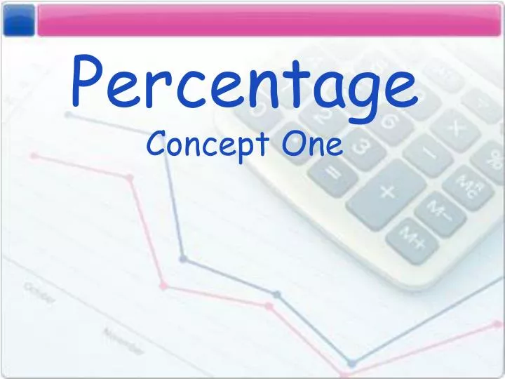 PPT Percentage Concept One PowerPoint Presentation Free Download 