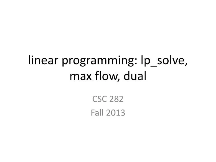 linear programming lp solve max flow dual n.