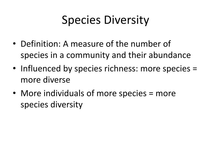 ppt genetic comparisons species diversity and index of diversity species diversity definition