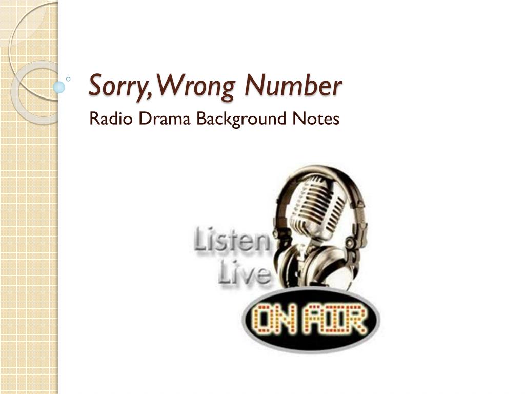 PPT - Sorry, Wrong Number PowerPoint Presentation - ID:3183562
