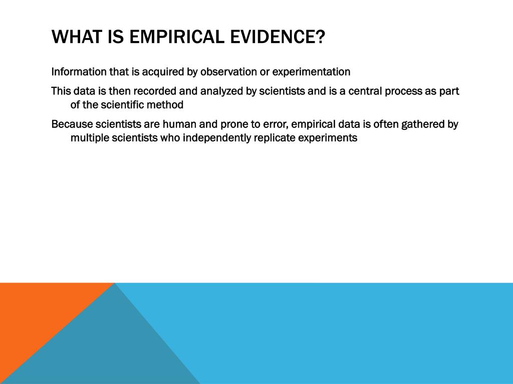 presentation of empirical evidence