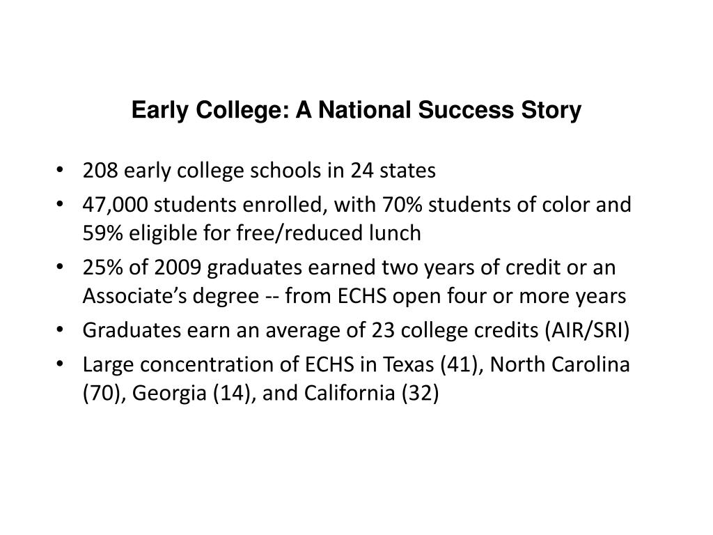 PPT Early College High Schools Stepping Up to College During High