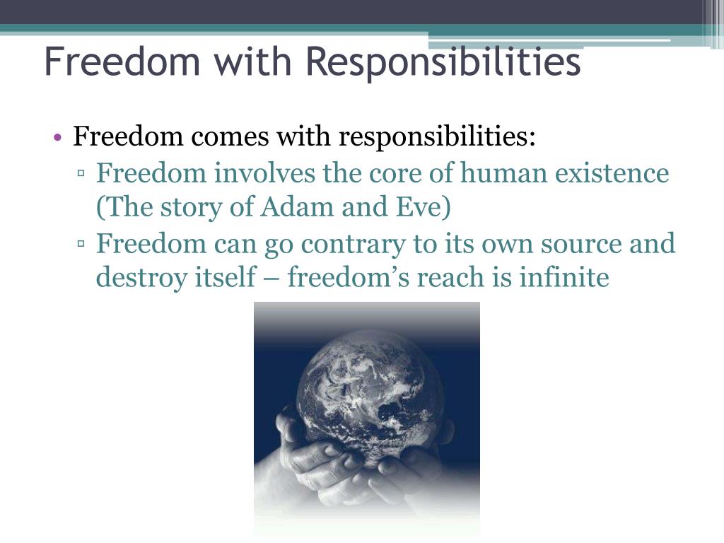 what is the relationship between freedom and responsibility essay