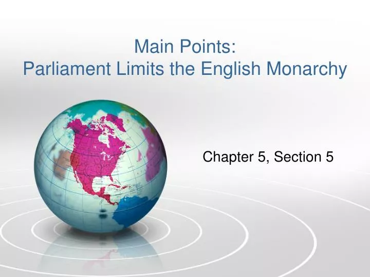 ppt-main-points-parliament-limits-the-english-monarchy-powerpoint-presentation-id-3190815