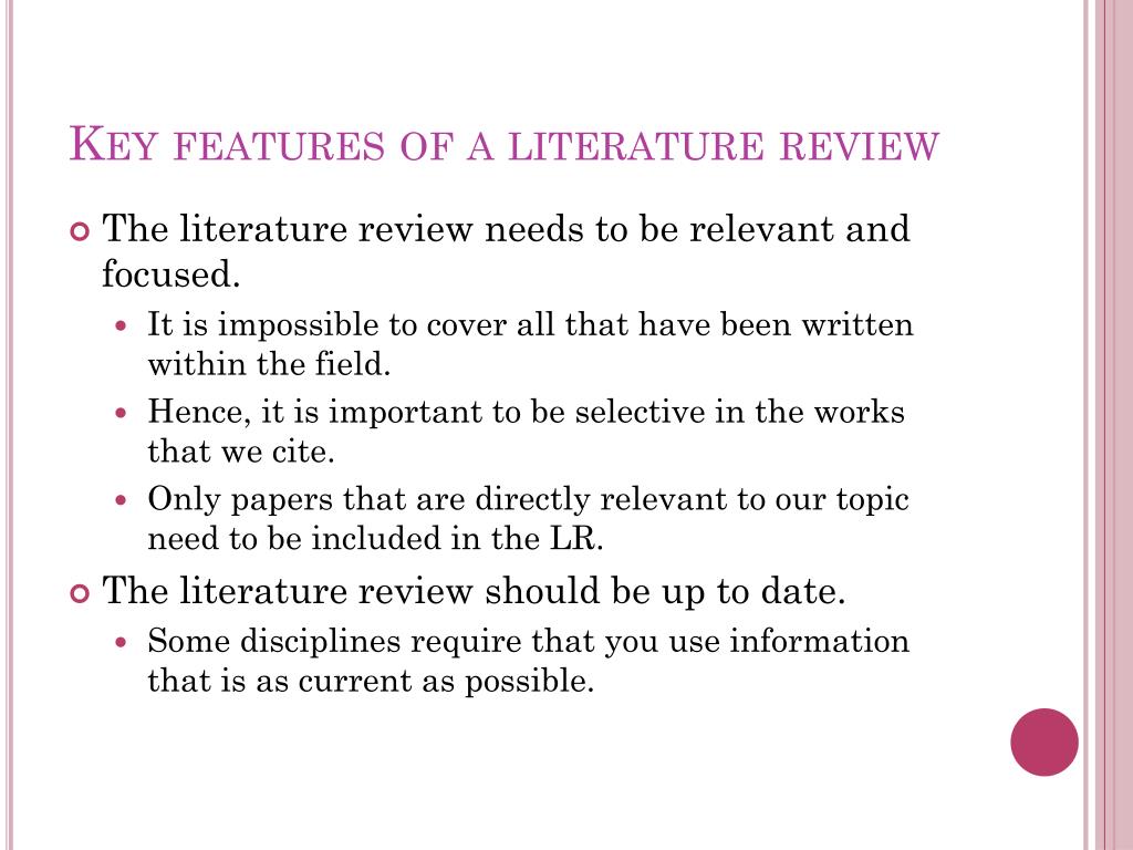 key features of literature review
