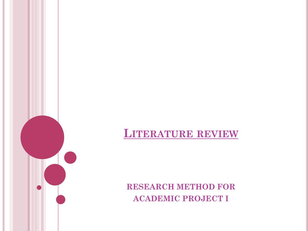 ppt project literature review