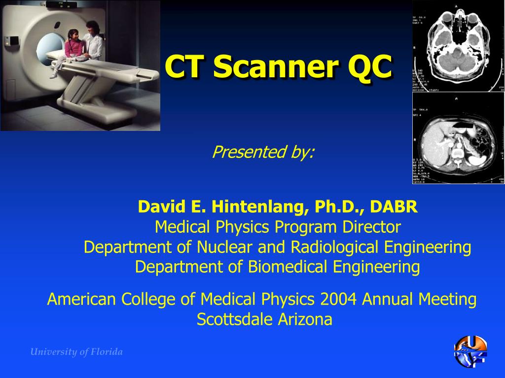 PPT - CT Scanner QC PowerPoint Presentation, free download - ID:3195921