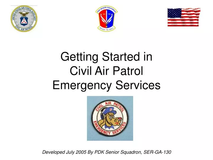 PPT Getting Started in Civil Air Patrol Emergency Services PowerPoint