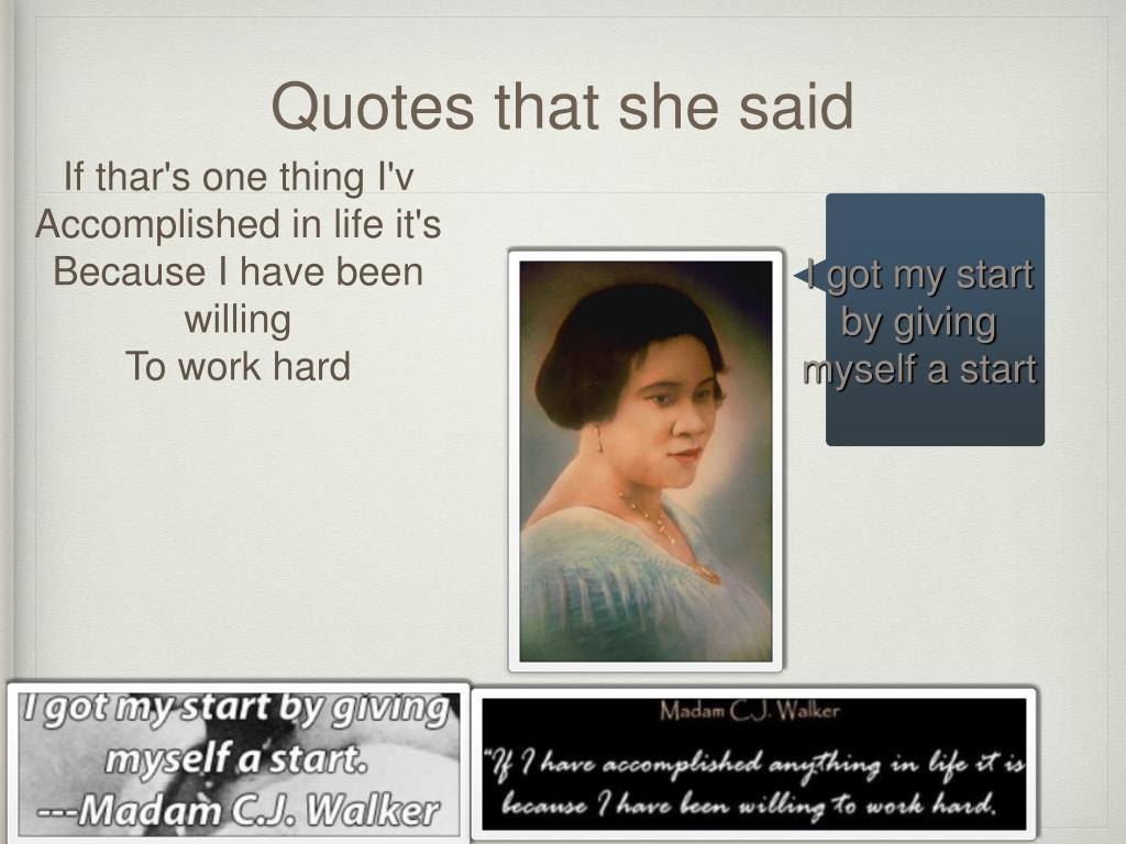 Madam Cj Walker Quotes - APHRODITE - Inspirational Quote
 Cj Quotes