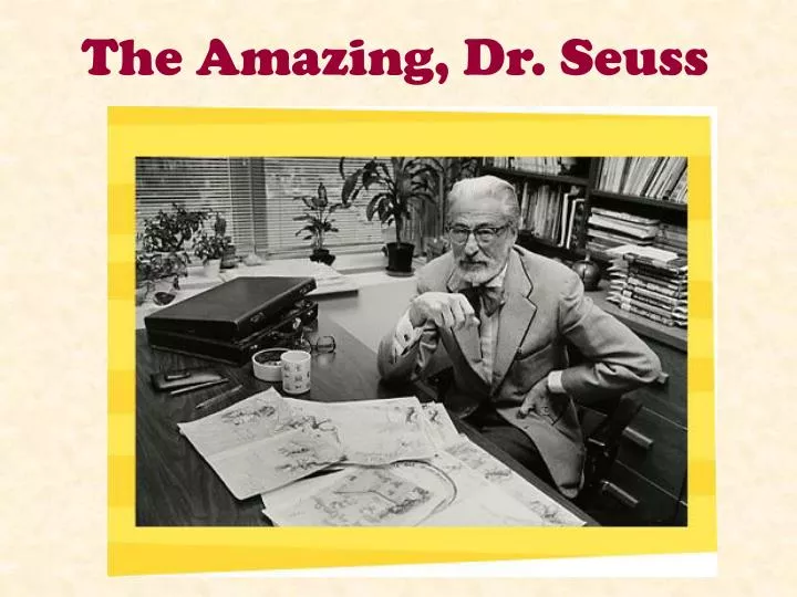 PPT - The Amazing, Dr. Seuss PowerPoint Presentation, free download ...