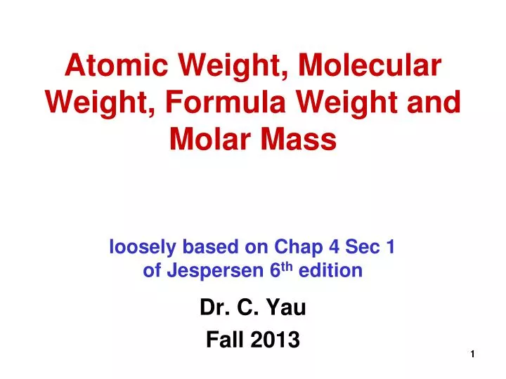 Of molar n mass Molecular weight