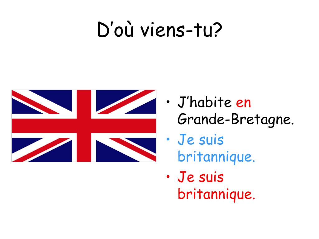 Tu Viens D Où En Anglais