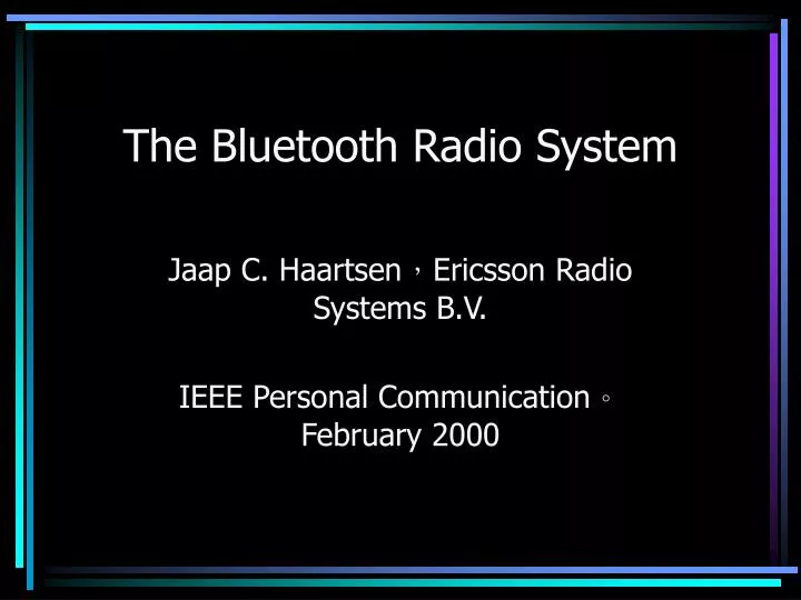 the bluetooth radio system n.