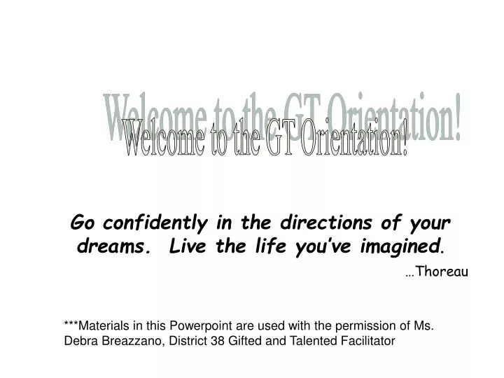 Ppt Go Confidently In The Directions Of Your Dreams Live The Life You Ve Imagined Thoreau Powerpoint Presentation Id Ppt Go Confidently In The Directions Of Your Dreams Live The Life You Ve Imagined Thoreau Powerpoint Presentation Id