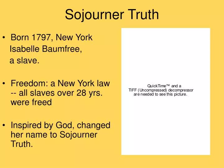 PPT - Sojourner Truth PowerPoint Presentation, free download - ID:3202566
