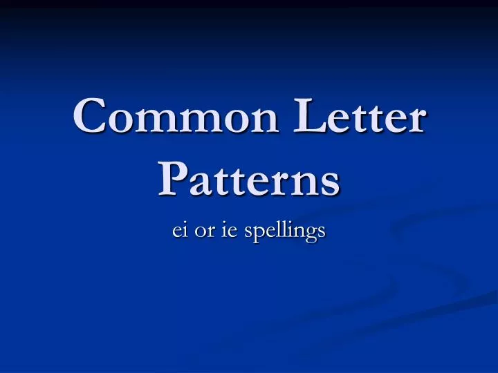 PPT Common Letter Patterns PowerPoint Presentation Free Download ID 3202665