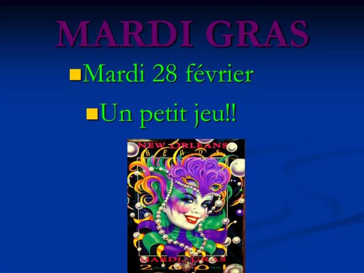 PPT MARDI GRAS PowerPoint Presentation, free download ID3203134