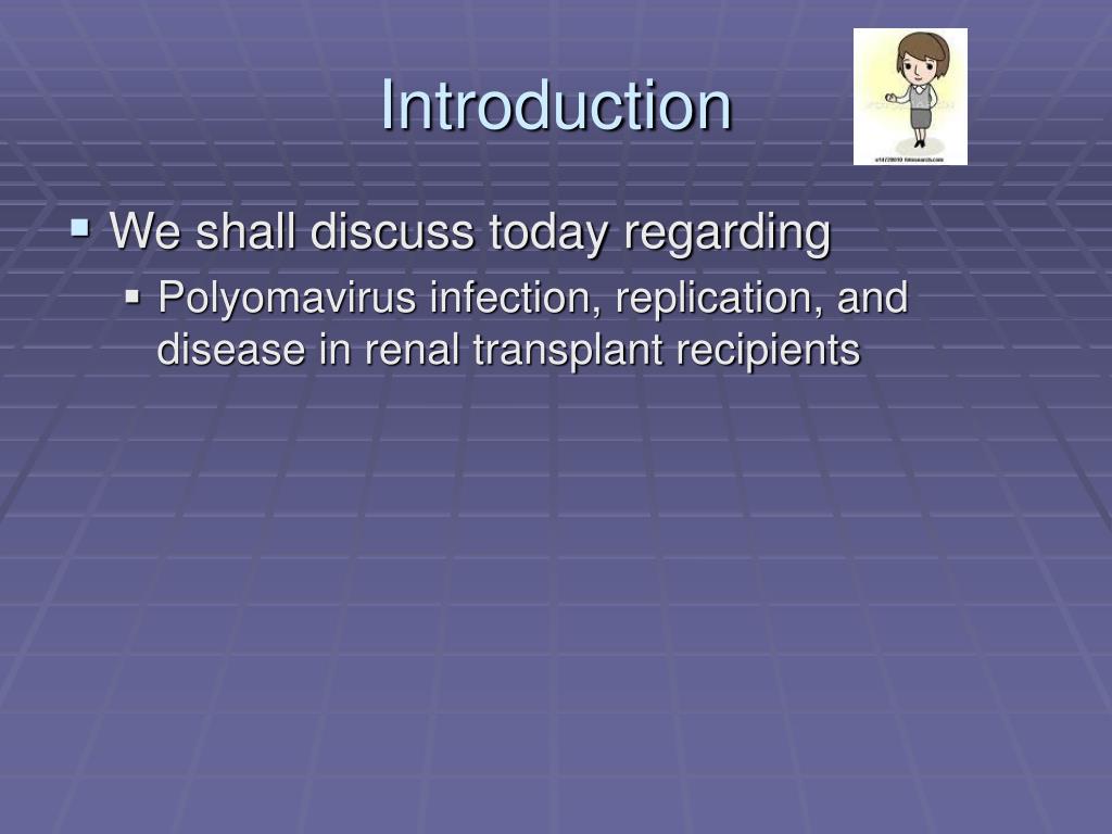 PPT BK virus infection post renal transplant PowerPoint Presentation