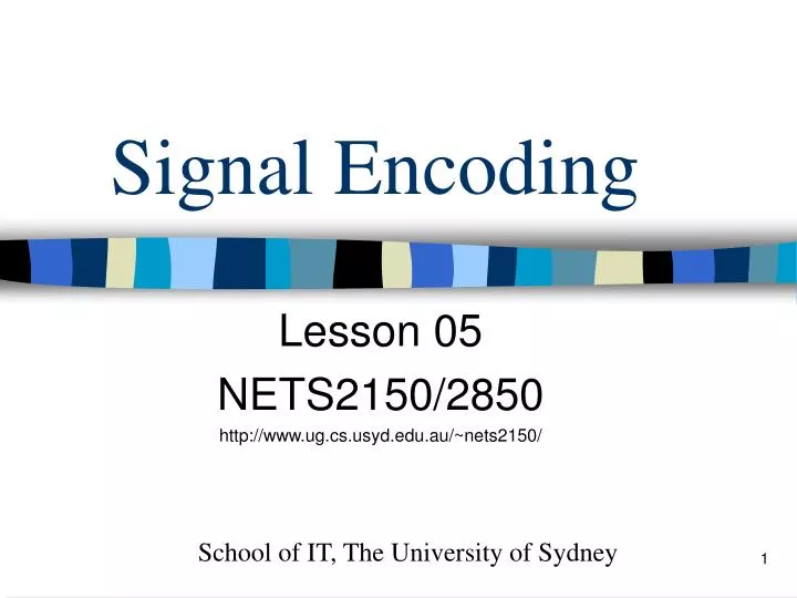 signal encoding n.