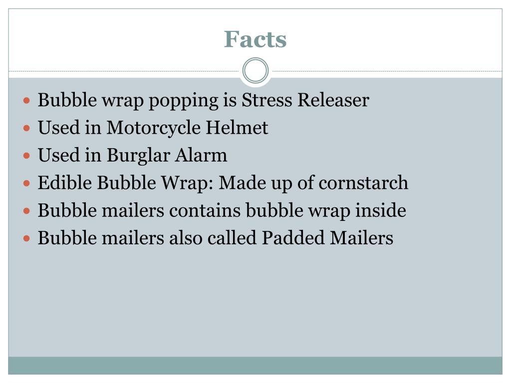 Interesting Facts about Bubble Wrap 