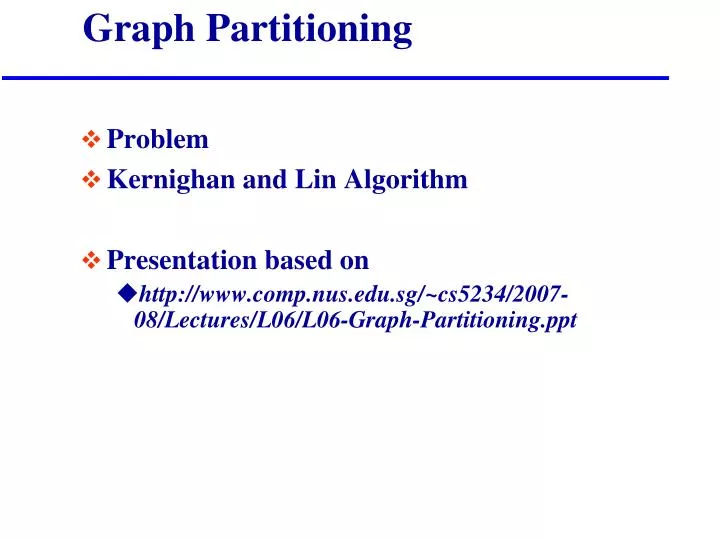 PPT - Graph Partitioning PowerPoint Presentation, free download - ID ...