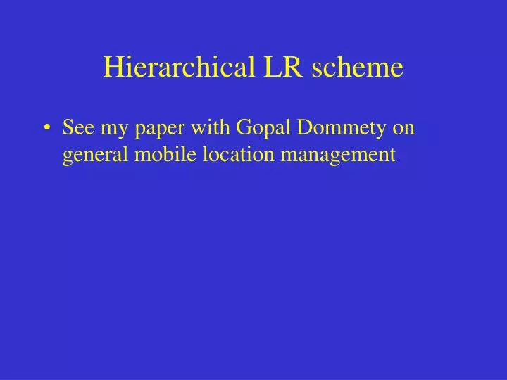 hierarchical lr scheme n.