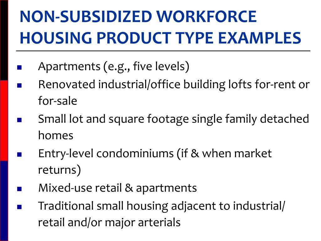 Subsidized Workforce PPT - HIDDEN OC MARKET-RATE WORKFORCE HOUSING OPPORTUNITIES PowerPoint ...