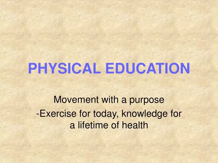 physical education n.