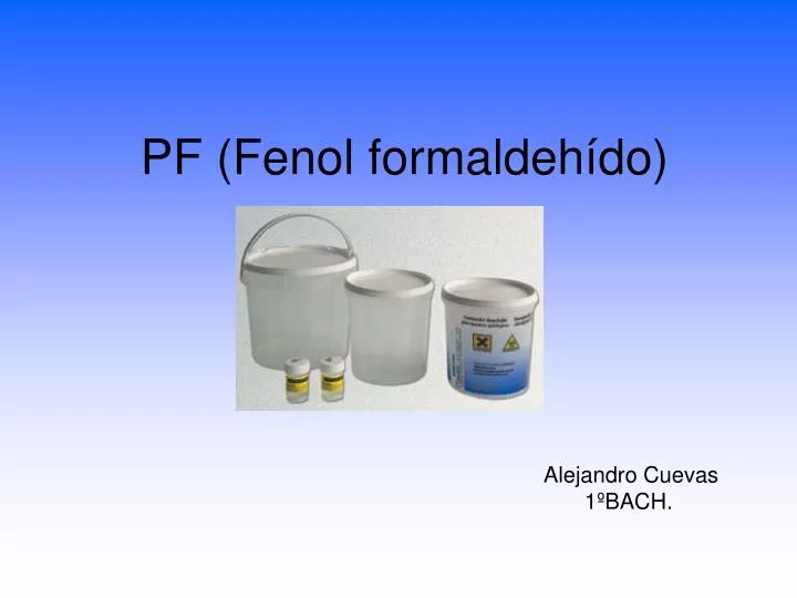 PPT - PF (Fenol formaldehído) PowerPoint Presentation, free download ...