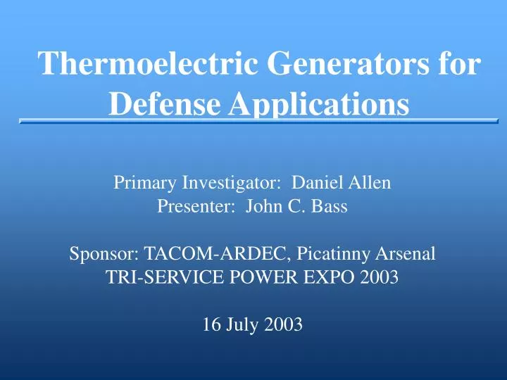 PPT Thermoelectric Generators for Defense Applications PowerPoint Presentation ID3210295