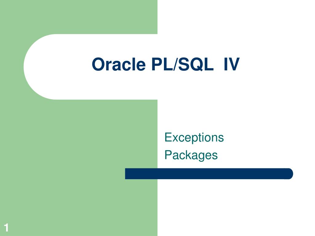 1 Handling Exceptions Part F. 2 Handling Exceptions with PL/SQL What is an  exception? Identifier in PL/SQL that is raised during execution What is an.  - ppt download