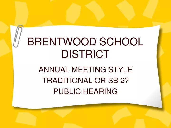 PPT - BRENTWOOD SCHOOL DISTRICT PowerPoint Presentation, free download