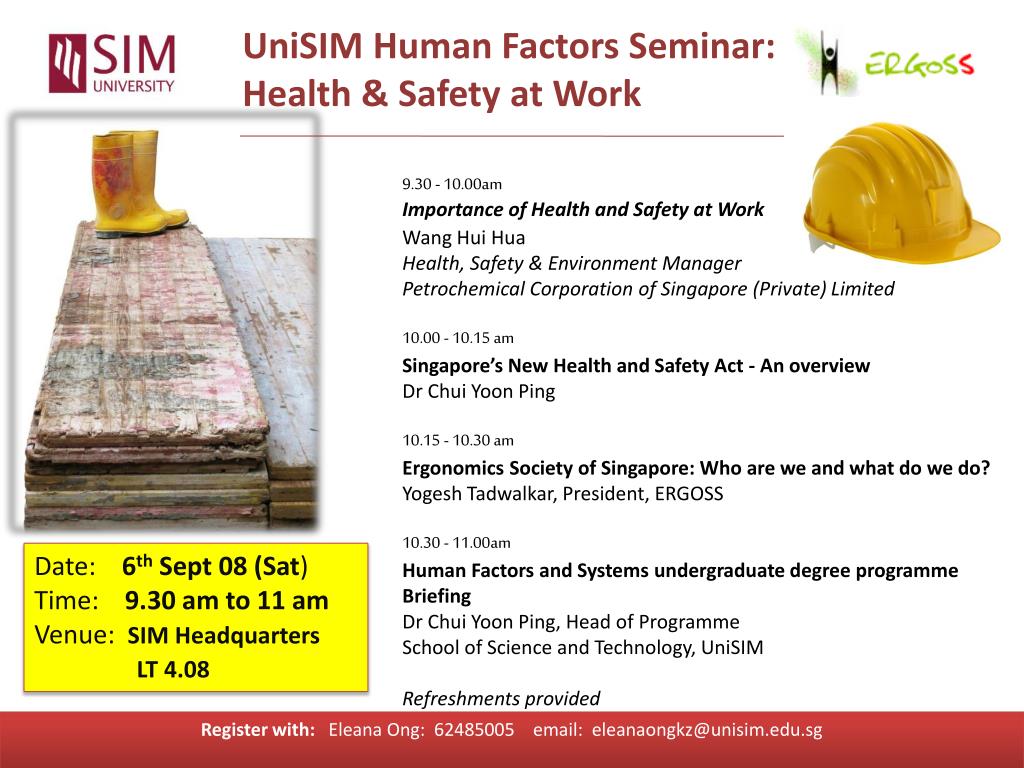 PPT - UniSIM Human Factors Seminar: Health & Safety at Work PowerPoint ...