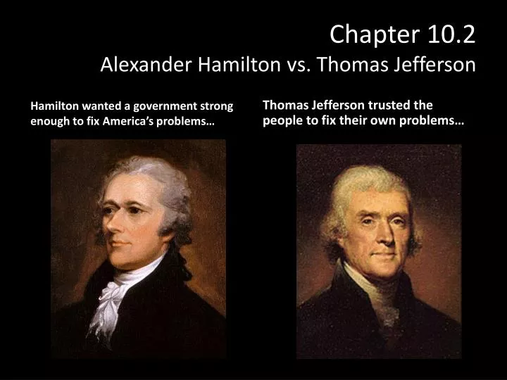 the conflicting views between thomas jefferson and alexander hamilton Books mentioned in this essay may be found in the imaginative conservative take on the difference between thomas jefferson and alexander hamilton. the conflicting views between thomas jefferson and alexander hamilton Books mentioned in this essay may be found in the imaginative conservative take on the difference between thomas jefferson and alexander hamilton.