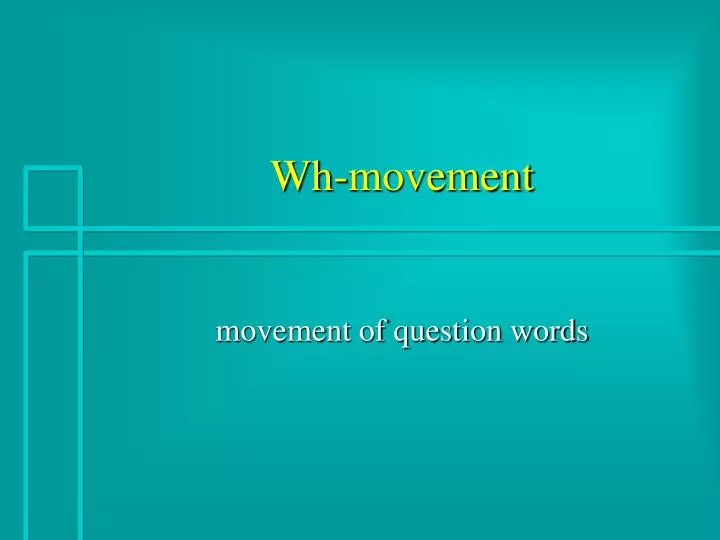 wh movement n.