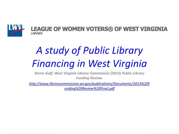 PPT A study of Public Library Financing in West Virginia PowerPoint