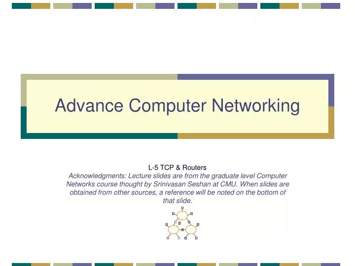 PPT - Advance Computer Networking PowerPoint Presentation, free ...