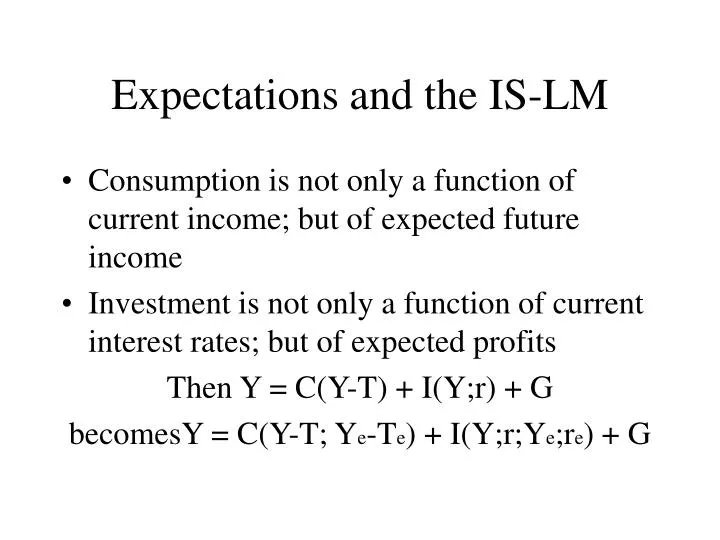 expectations and the is lm n.