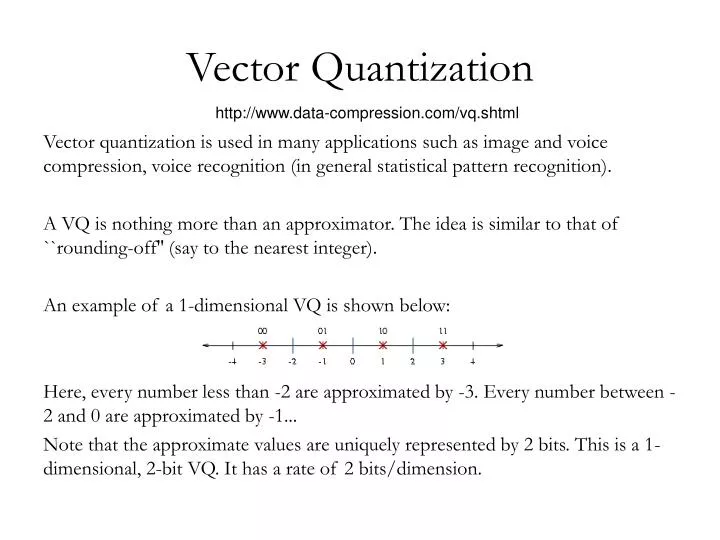 Ppt vector quantization powerpoint presentation free download id