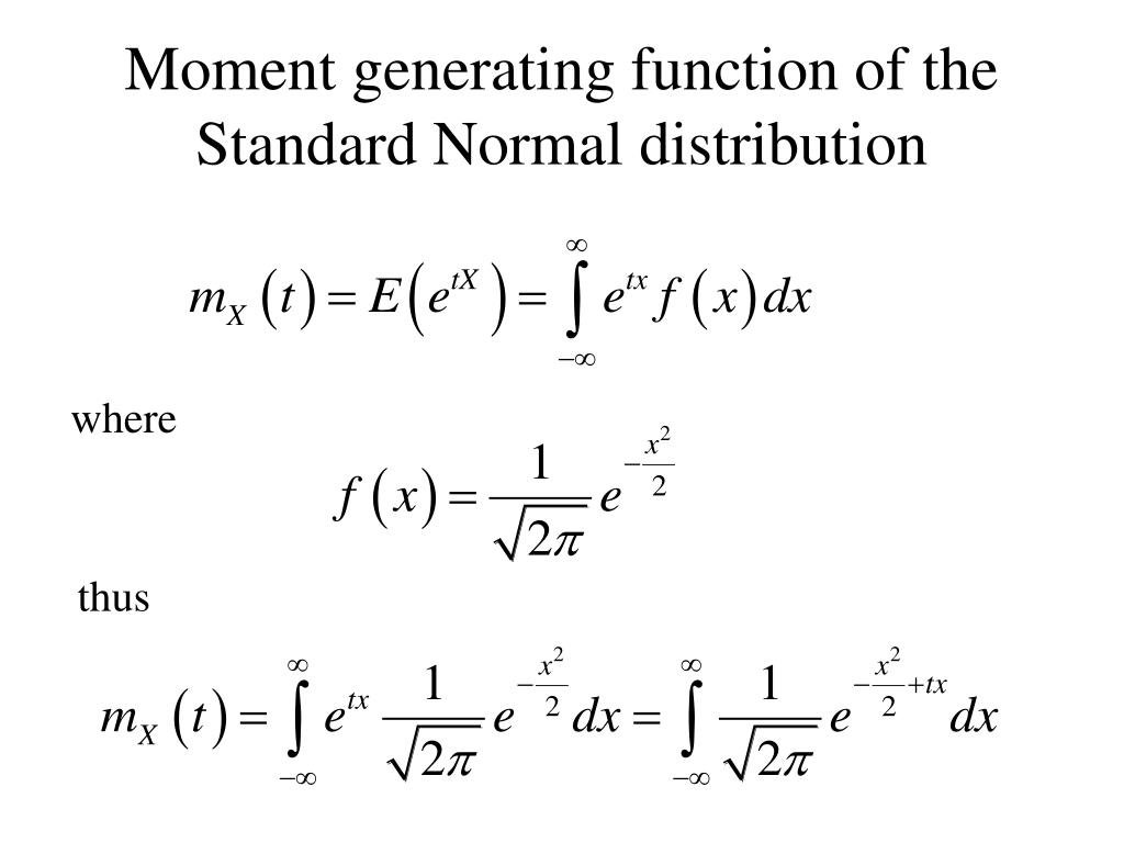 PPT - Use of moment generating functions PowerPoint Presentation, free  download - ID:3220862