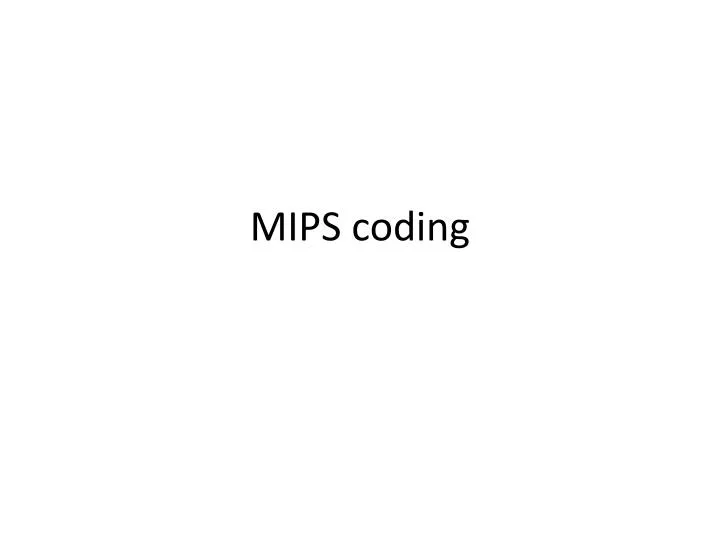 mips coding n.
